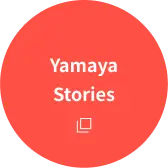 Yamaya Stories