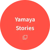 Yamaya Stories